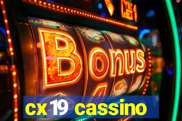 cx19 cassino